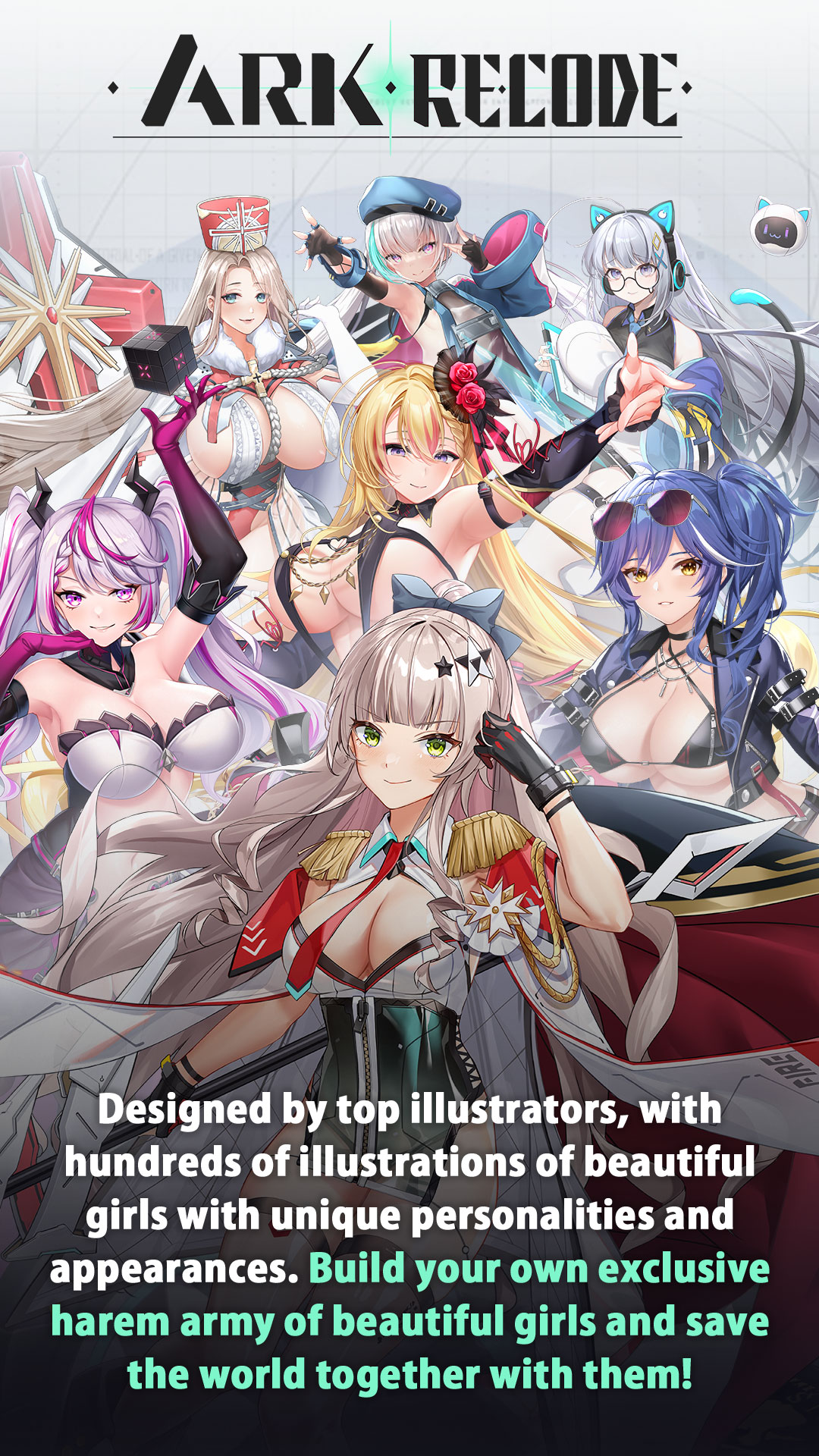 Designed by top illustrators, with hundreds of illustrations of beautiful girls with unique personalities and appearances. Build your own exclusive harem army of beautiful girls and save the world together with them!